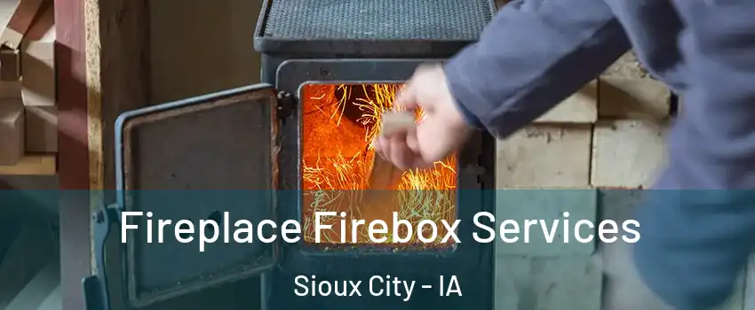  Fireplace Firebox Services Sioux City - IA